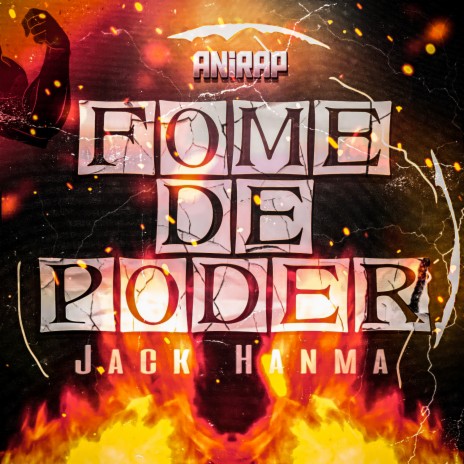 Fome de Poder (Jack Hanma) | Boomplay Music