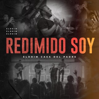 Redimido Soy (En vivo) lyrics | Boomplay Music