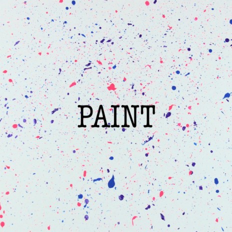 Paint | Boomplay Music