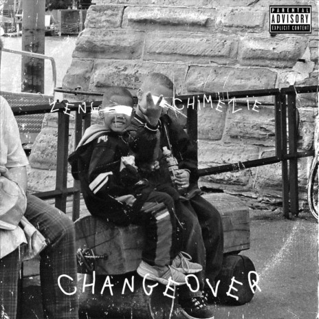 Changeover ft. Chimezie