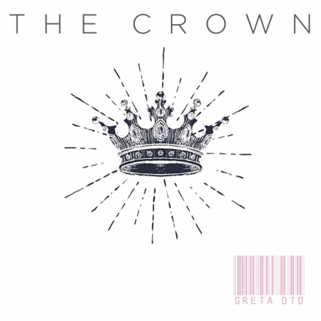 The Crown | Boomplay Music