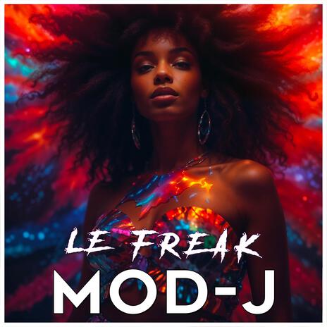 Le Freak | Boomplay Music