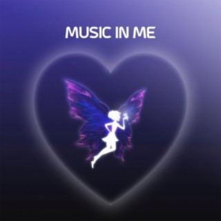 Music in Me