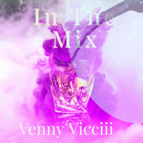 In The Mix | Boomplay Music