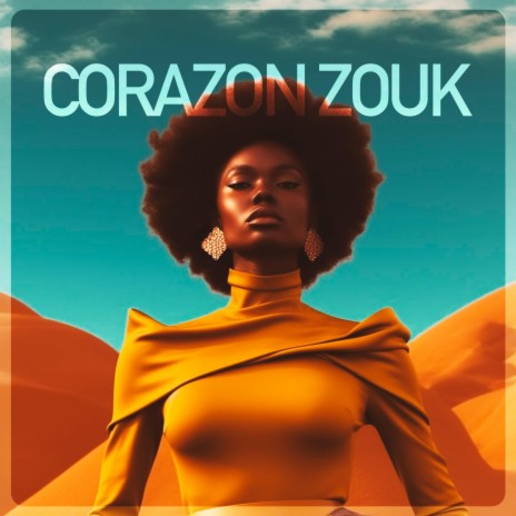 Corazon zouk | Boomplay Music