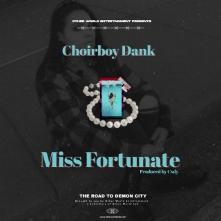 Miss Fortunate