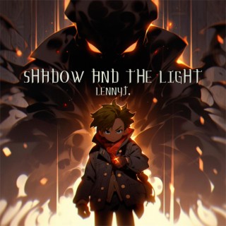 Shadow and the Light