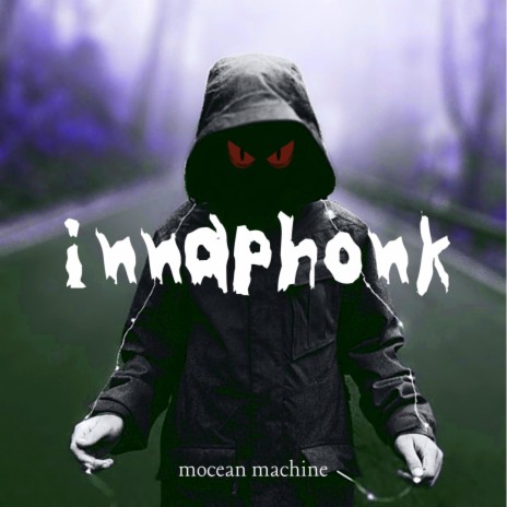 innaphonk | Boomplay Music