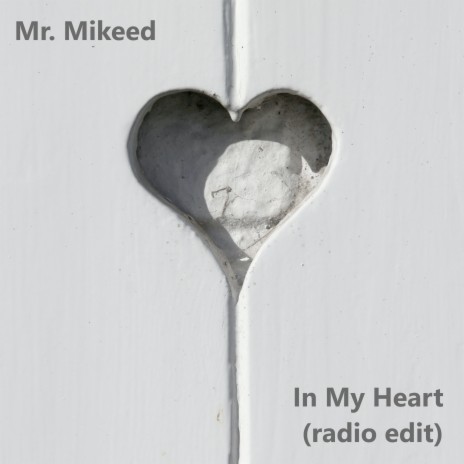 In My Heart (Radio Edit) | Boomplay Music