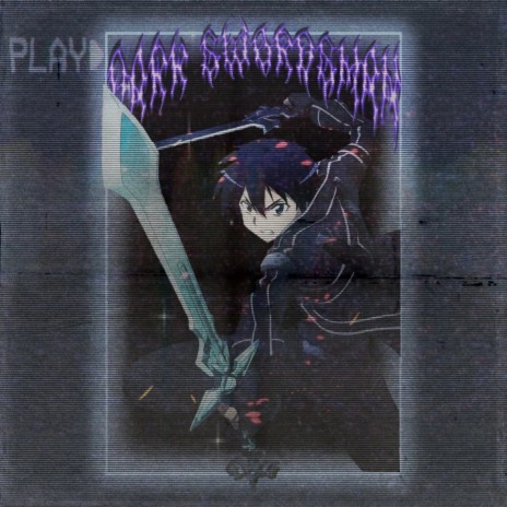 Dark Swordsman ft. DEATHRXZE & LERIXSOLD | Boomplay Music