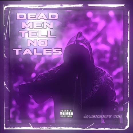 Dead Men Tell No Tales | Boomplay Music
