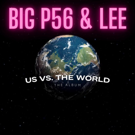 Rule Tha World (And Lee)