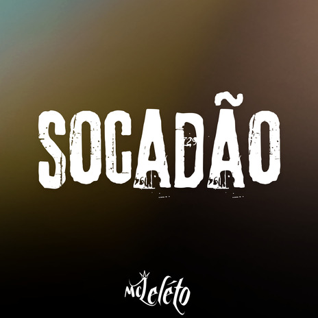 Socadão | Boomplay Music