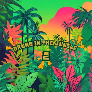 drums in the jungle 2