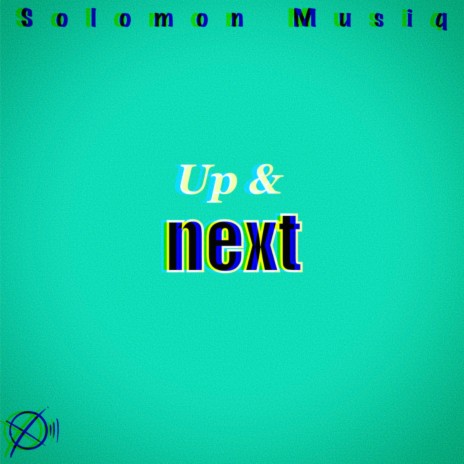 Up & Next | Boomplay Music