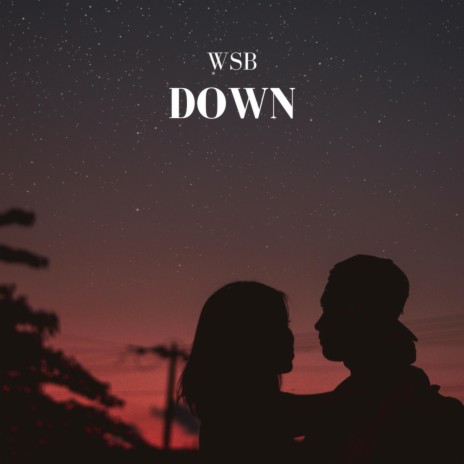 Down | Boomplay Music