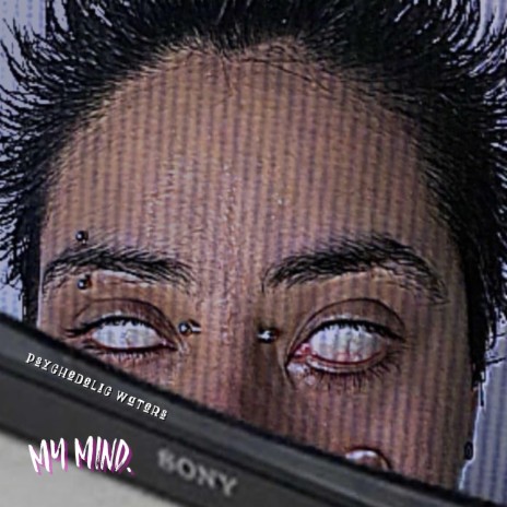 My Mind. | Boomplay Music