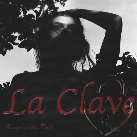 La Clave ft. Tuti | Boomplay Music