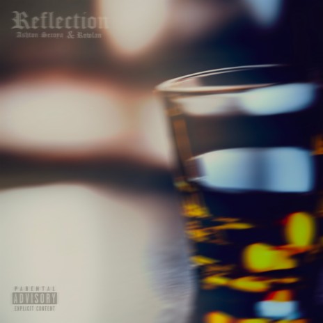 Reflection ft. Ashton Secoya