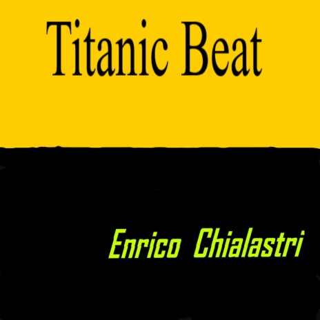 Titanic Beat | Boomplay Music