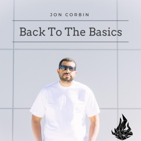 Back To The Basics | Boomplay Music