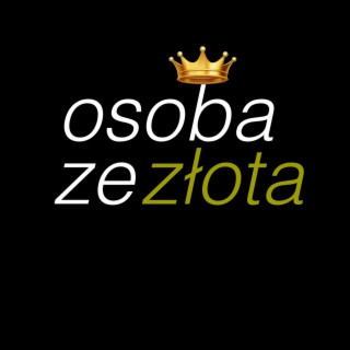 Osoba ze złota (Person of gold)