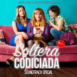 SOLTERA CODICIADA (Original Soundtrack)