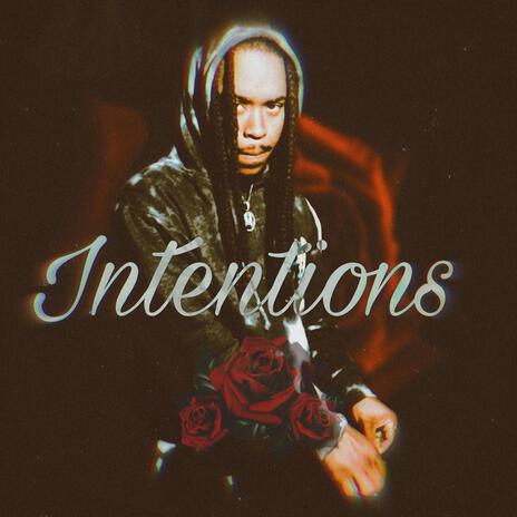 Intentions | Boomplay Music