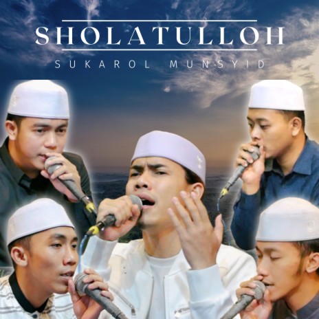 Sholatulloh | Boomplay Music