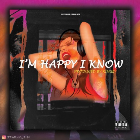I'm Happy I Know (Amapiano) | Boomplay Music