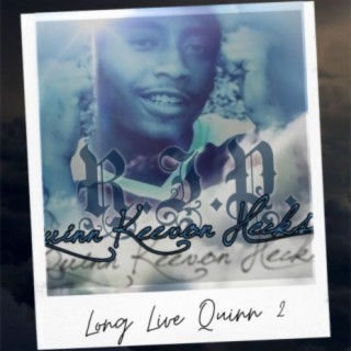 Long Live Quinn 2