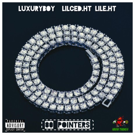 80 pointers ft. Lilced.ht & LilE.ht | Boomplay Music