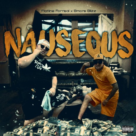 Nauseous ft. BMORE BLIZZ | Boomplay Music
