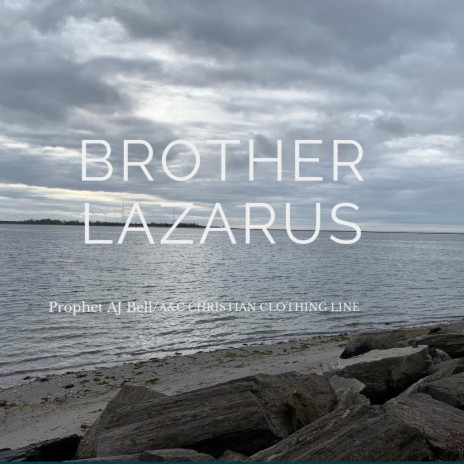 Brother Lazarus (song) | Boomplay Music