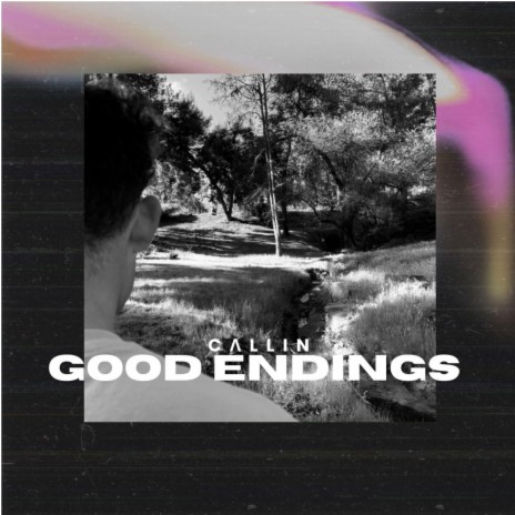 Good Endings | Boomplay Music