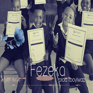 Fezeka (Radio Edit)