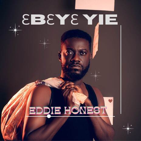 Ɛbɛyɛ Yie | Boomplay Music