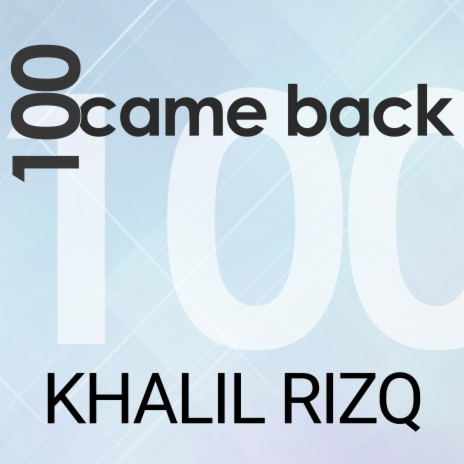 100 came back | Boomplay Music