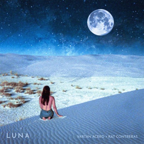 LUNA ft. Kat Contreras | Boomplay Music