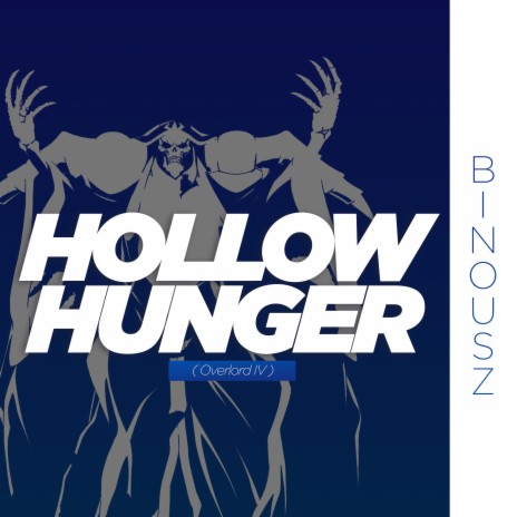 Hollow Hunger (Overlord IV) | Boomplay Music