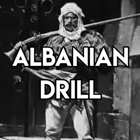 West/East Albanian Drill | Boomplay Music