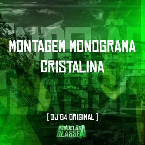 Montagem Monograma Cristalina | Boomplay Music