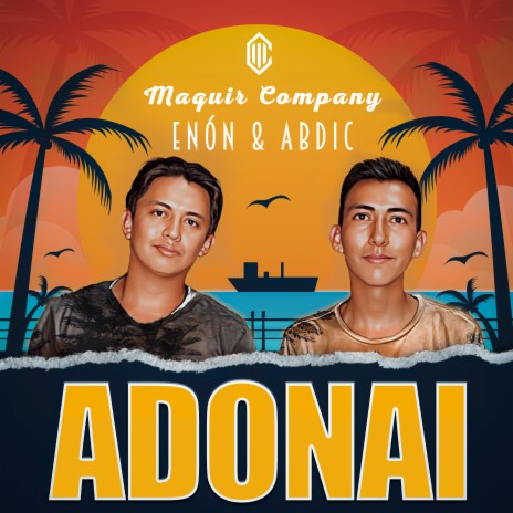 ADONAI ft. Enón & ABDIC | Boomplay Music