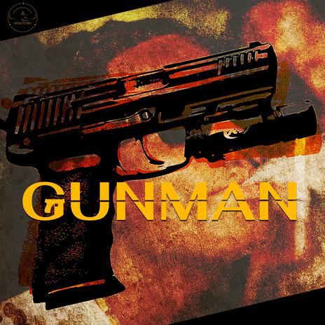 Gunman | Boomplay Music