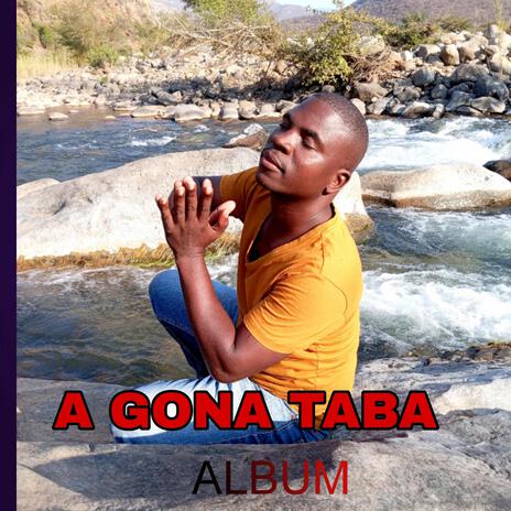 A gona taba | Boomplay Music