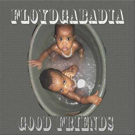 Good Friends | Boomplay Music