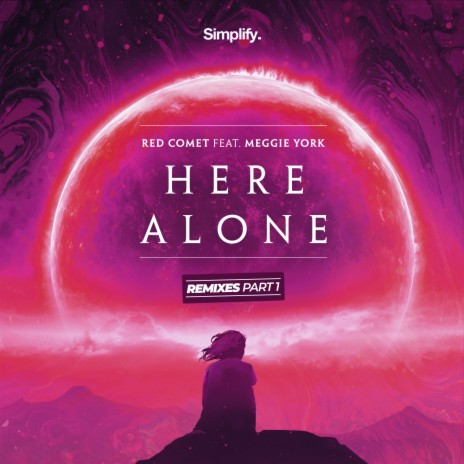 Here Alone (Lumasi Remix) ft. Meggie York | Boomplay Music