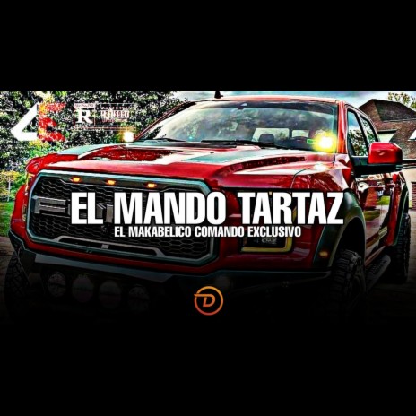 El Mando Tartaz | Boomplay Music