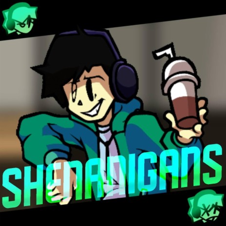 Shenanigans | Boomplay Music