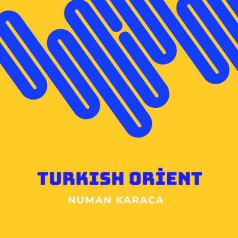 Turkish Orient | Boomplay Music